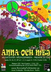 Anna och mej, en hippieberättelse i uppsättning av Ronneby Folkteater